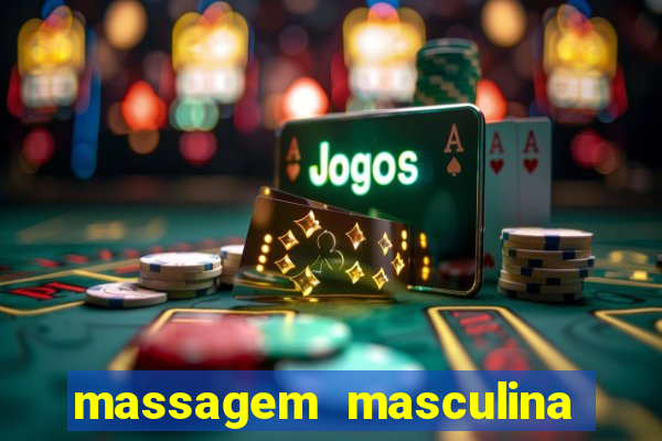 massagem masculina porto alegre